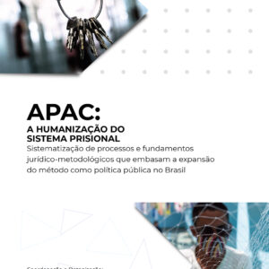 Livro "APAC: A humanização do sistema prisional"