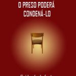 Livro-o-preso-podera-condenalo.jpeg